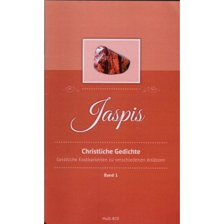 Jaspis - Christliche Gedichte, Band 1