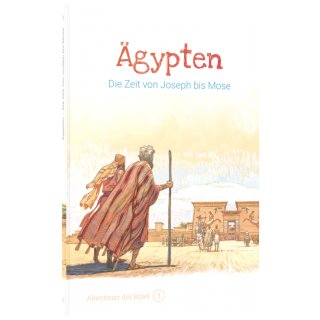 Ägypten - Die Zeit von Joseph bis Mose