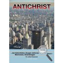 ANTICHRIST - bei Adventisten, Zeugen Jehovas, Mormonen und Scientologen