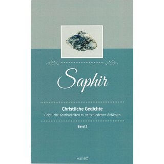 Saphir Christliche Gedichte Band 2