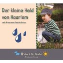 Der kleine Held von Haarlem (Audio-CD)