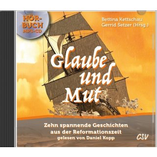 Glaube und Mut (mp3-CD)