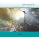 Komm zum Kreuz (Audio-CD)