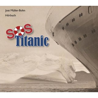 SOS Titanic (Audio-2 CDs)