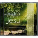 Sitzend zu den Füßen Jesu - (Audio-CD)