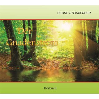 Der Gnadenstrom (Audio CD)
