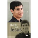 Buch Murat findet Jesus