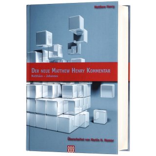 Buch DER NEUE MATTHEW HENRY KOMMENTAR Matthäus bis Johannes