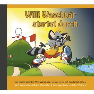 Willi Waschbär startet durch, Folge 1 (Audio-CD)