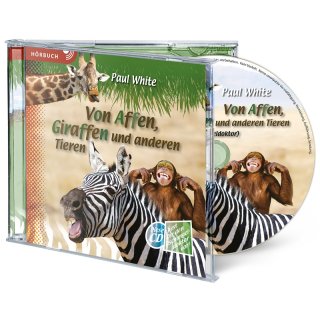 HÖRBUCH CD Von Affen, Giraffen und anderen Tieren
