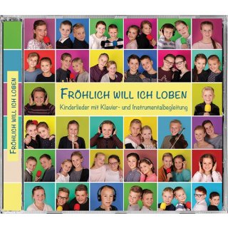 Fröhlich will ich loben (Audio-CD)
