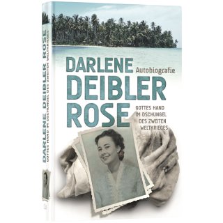 Darlene Deibler Rose - Autobiografie