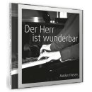 Der Herr ist wunderbar (Audio-CD)