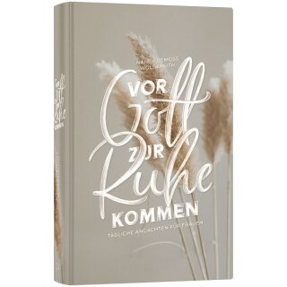 Andachtsbuch Vor Gott zur Ruhe kommen