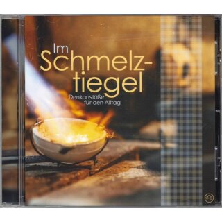 CD Im Schmelztiegel