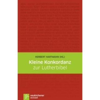 Kleine Konkordanz zur Lutherbibel 84