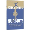 Buch Nur Mut! von John Lennox