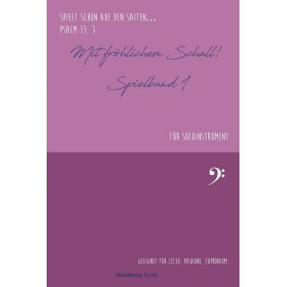 Notenheft Mit fröhlichem Schall! Spielband 1