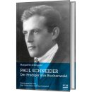 Paul Schneider - Der Prediger von Buchenwald