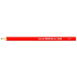 Bleistift - Gottes Maßstab ist Liebe