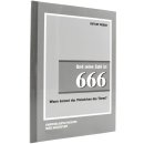 Buch Und seine Zahl ist 666 Wann kommt das Malzeichen des...