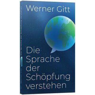 Taschenbuch Die Sprache der Schöpfung verstehen