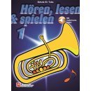 Hören Lesen Spielen Band 1 (+Online) - für Tuba...