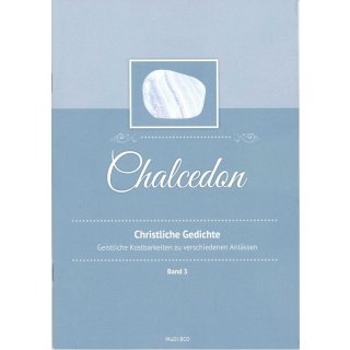 Chalcedon - Christliche Gedichte, Band 3
