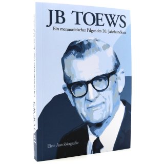 JB Toews - Autobiografie