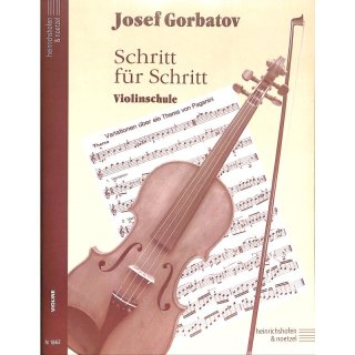 Schritt für Schritt Violinschule, Josef Gorbatow