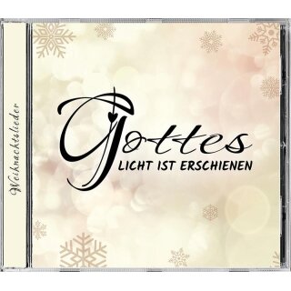 Lieder CD Gottes Licht ist erschienen