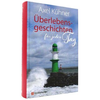 Andachtsbuch Überlebensgeschichten für jeden Tag