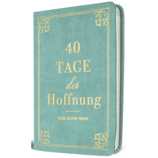 Andachtsbuch 40 Tage der Hoffnung
