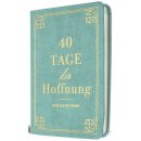Andachtsbuch 40 Tage der Hoffnung