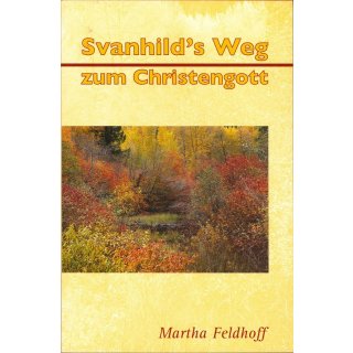 Buch Svanhilds Weg zum Christengott