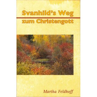 Buch Svanhilds Weg zum Christengott