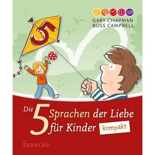 Buch Die fünf Sprachen der Liebe für Kinder kompakt