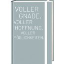 Notizbuch - Voller Gnade. Voller Hoffnung. Voller...