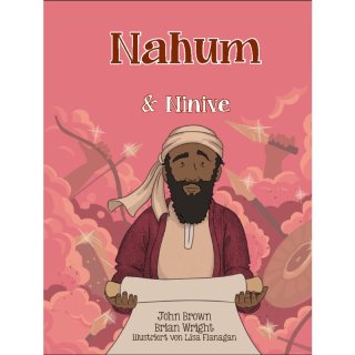 Buch für Kinder Nahum und Ninive