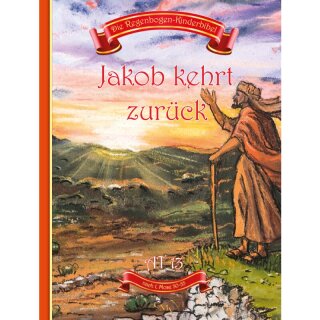 Regenbogen Kinderbibel Jakob kehrt zurück