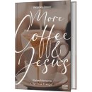 Buch More Coffee and Jesus