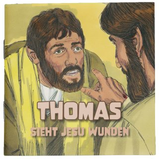 Mini Bibelgeschichten Thomas sieht Jesu Wunden