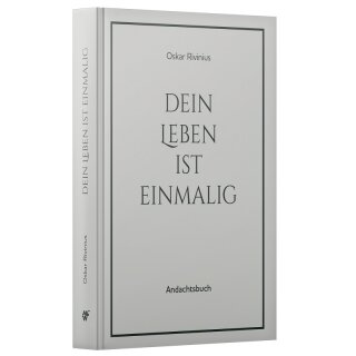Andachtsbuch Dein Leben ist einmalig