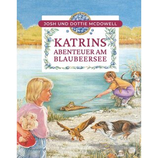 Katrins Abenteuer am Blaubeersee