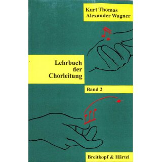 Lehrbuch der Chorleitung - Band 2