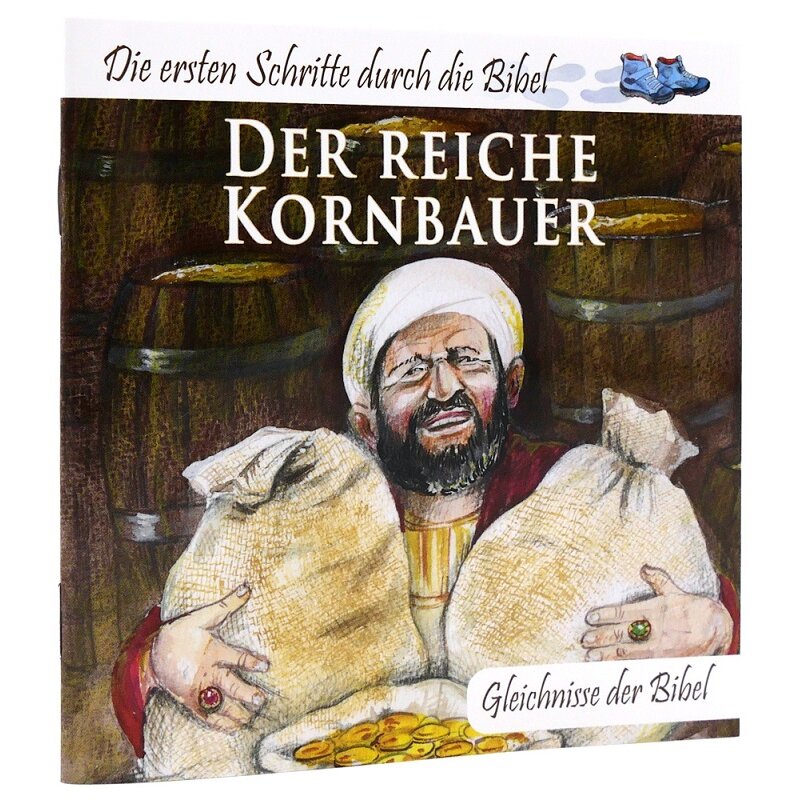 Der reiche Kornbauer Gleichnisse der Bibel ihremedien.de, 1,80