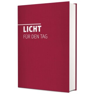 Licht für den Tag