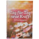 Tag für Tag neue Kraft