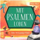 Mit Psalmen loben - Eine Bewegungs-Fibel (MIDI-Buch)