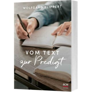 Vom Text zur Predigt